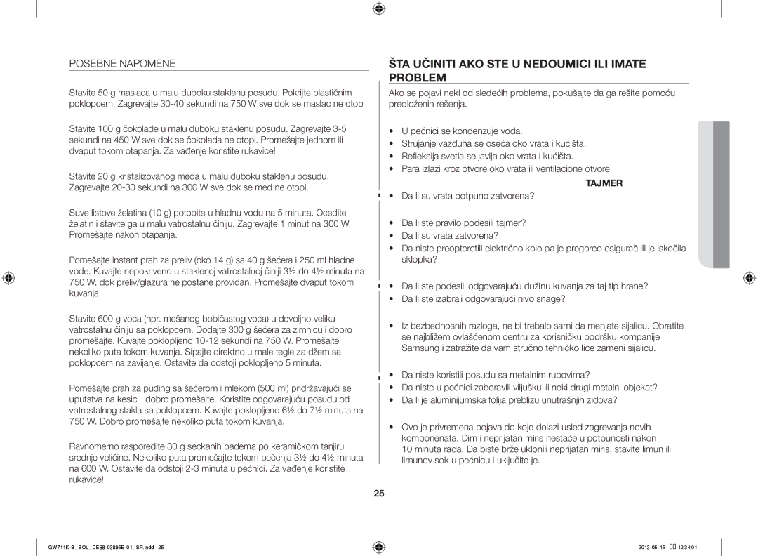 Samsung GW711K-B/BOL manual ŠTA Učiniti AKO STE U Nedoumici ILI Imate Problem, Posebne Napomene 