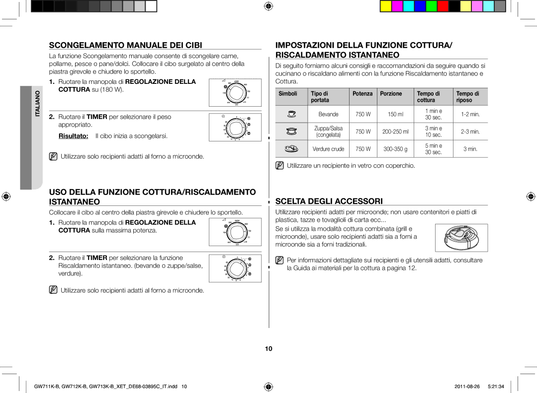 Samsung GW711K/XET Scongelamento manuale dei cibi, Uso della funzione Cottura/Riscaldamento istantaneo 