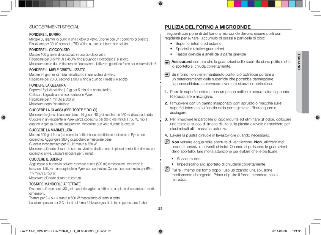 Samsung GW711K/XET manual Pulizia del forno a microonde, Suggerimenti Speciali 