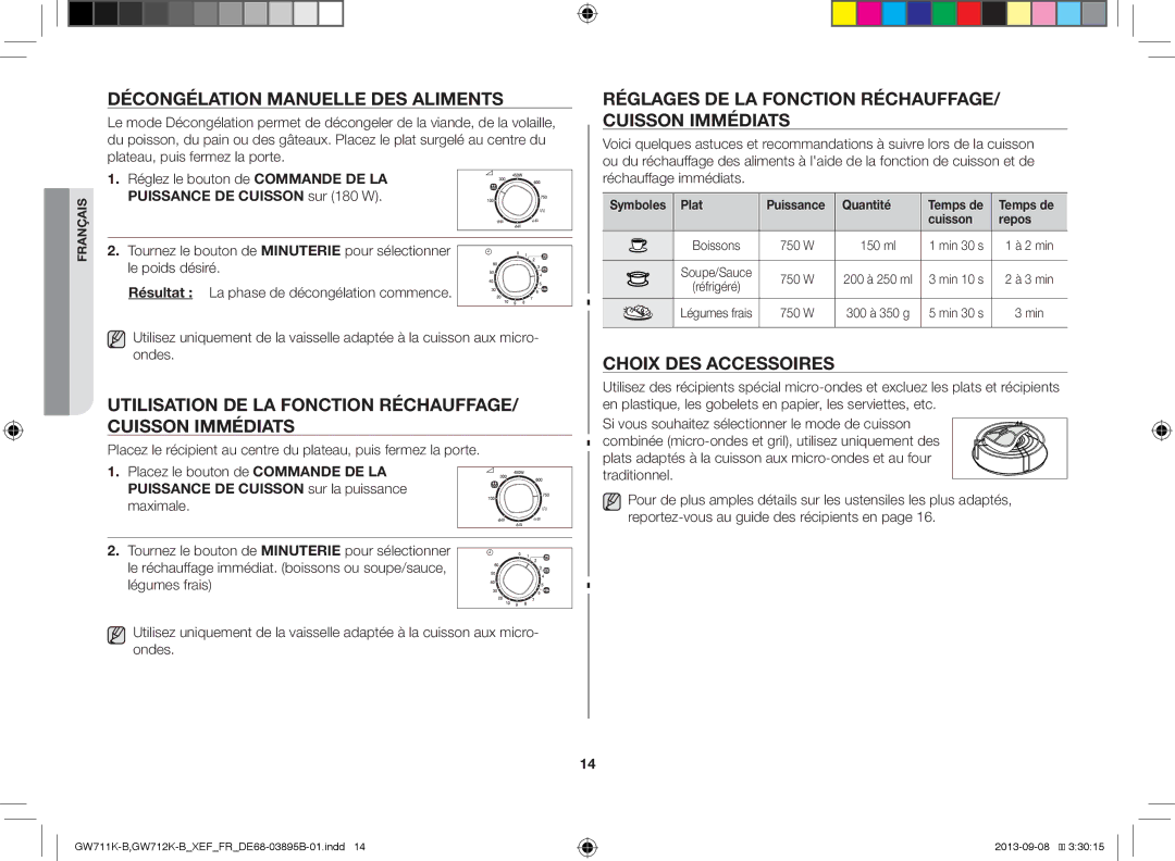 Samsung GW712K-B/XEF manual Décongélation Manuelle DES Aliments, Utilisation DE LA Fonction RÉCHAUFFAGE/ Cuisson Immédiats 