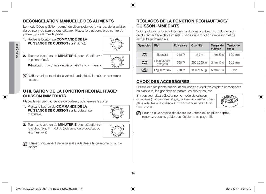 Samsung GW712K/XEF manual Décongélation manuelle des aliments, Utilisation de la fonction Réchauffage/ Cuisson immédiats 