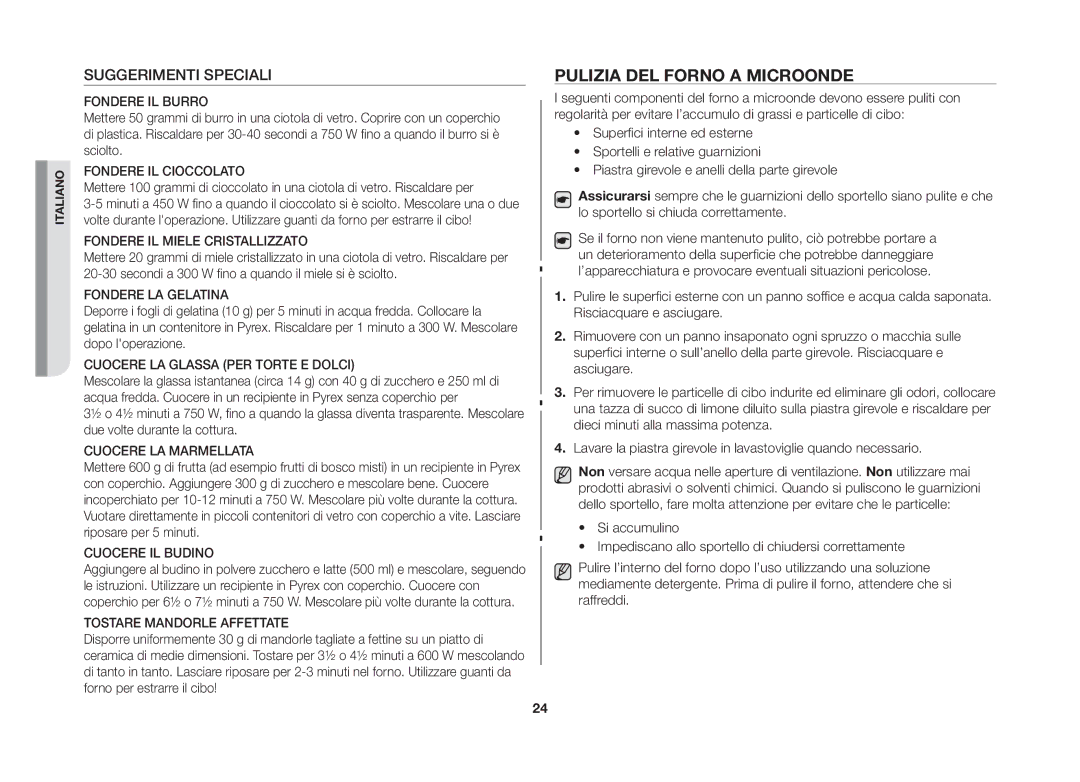 Samsung GW71B/XET, GW71B-S/XET manual Pulizia del forno a microonde, Suggerimenti Speciali 