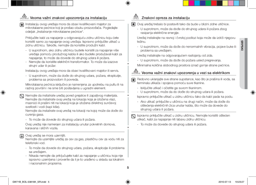 Samsung GW71B/ELE, GW71B/XET Upozorenje Veoma važni znakovi upozorenja za instalaciju, Oprez Znakovi opreza za instalaciju 