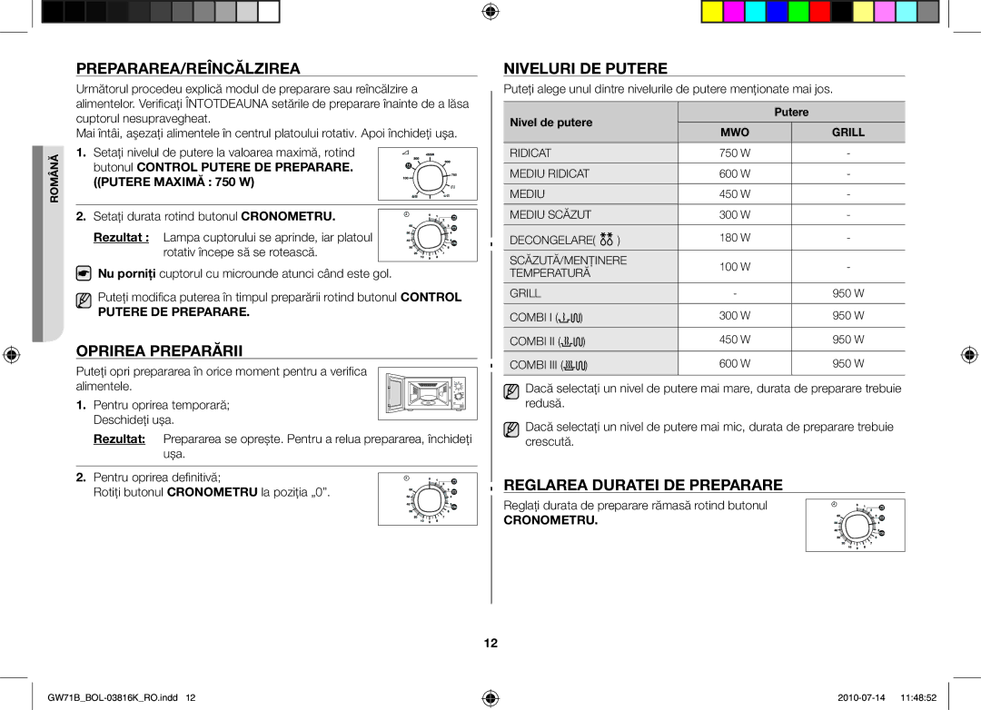 Samsung GW71B/BOL manual Prepararea/Reîncălzirea, Oprirea preparării, Niveluri de putere, Reglarea duratei de preparare 