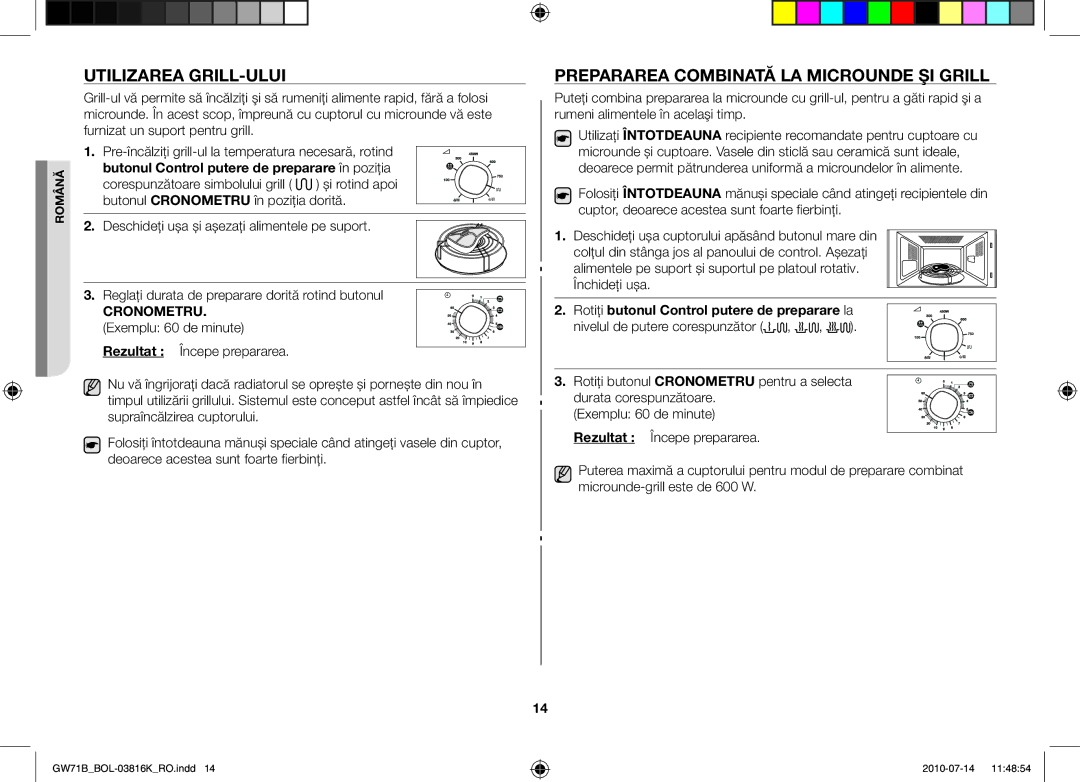 Samsung GW71B/XEG Utilizarea grill-ului, Prepararea combinată la microunde şi grill, CRONOMETRU. Exemplu 60 de minute 