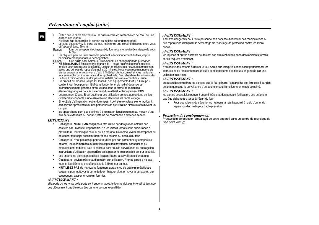 Samsung GW71C-S/XEF manual Précautions d’emploi suite, Avertissement 