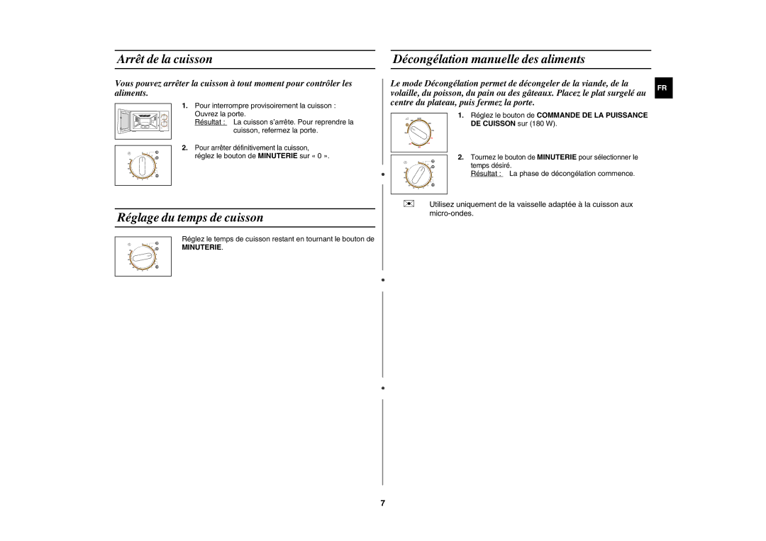 Samsung GW71C-S/XEF manual Arrêt de la cuisson Décongélation manuelle des aliments, Réglage du temps de cuisson, Minuterie 