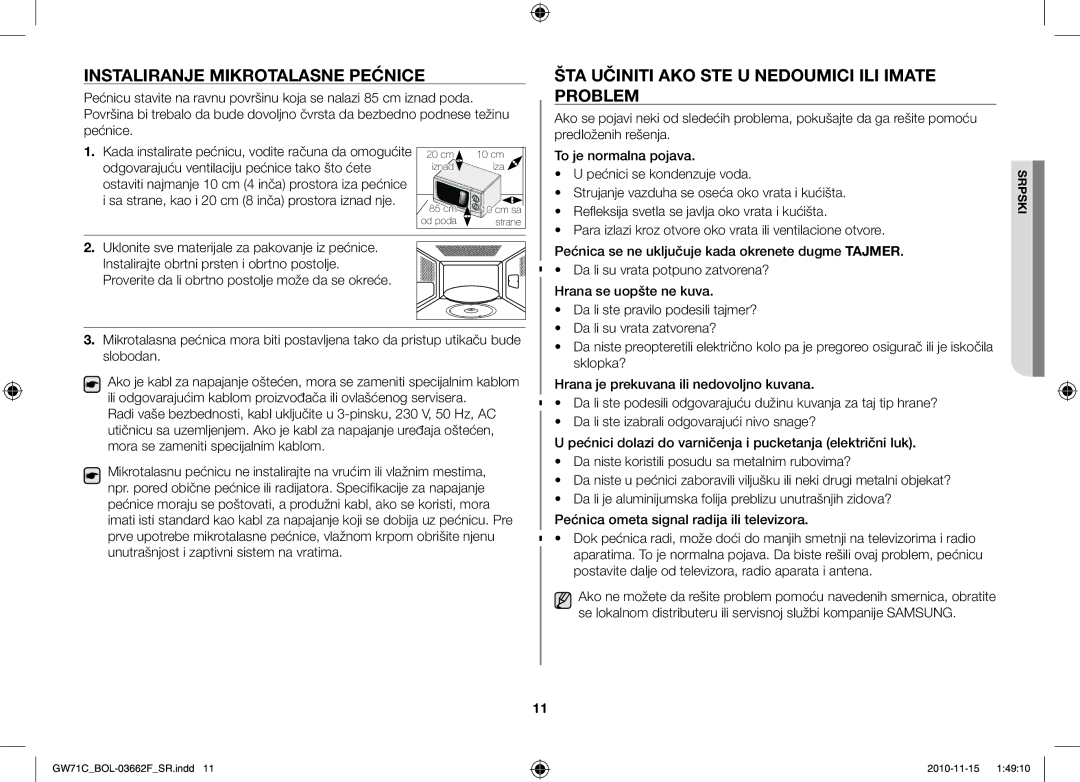 Samsung GW71C/BOL, GW71C/XEH manual Instaliranje Mikrotalasne Pećnice, ŠTA Učiniti AKO STE U Nedoumici ILI Imate Problem 