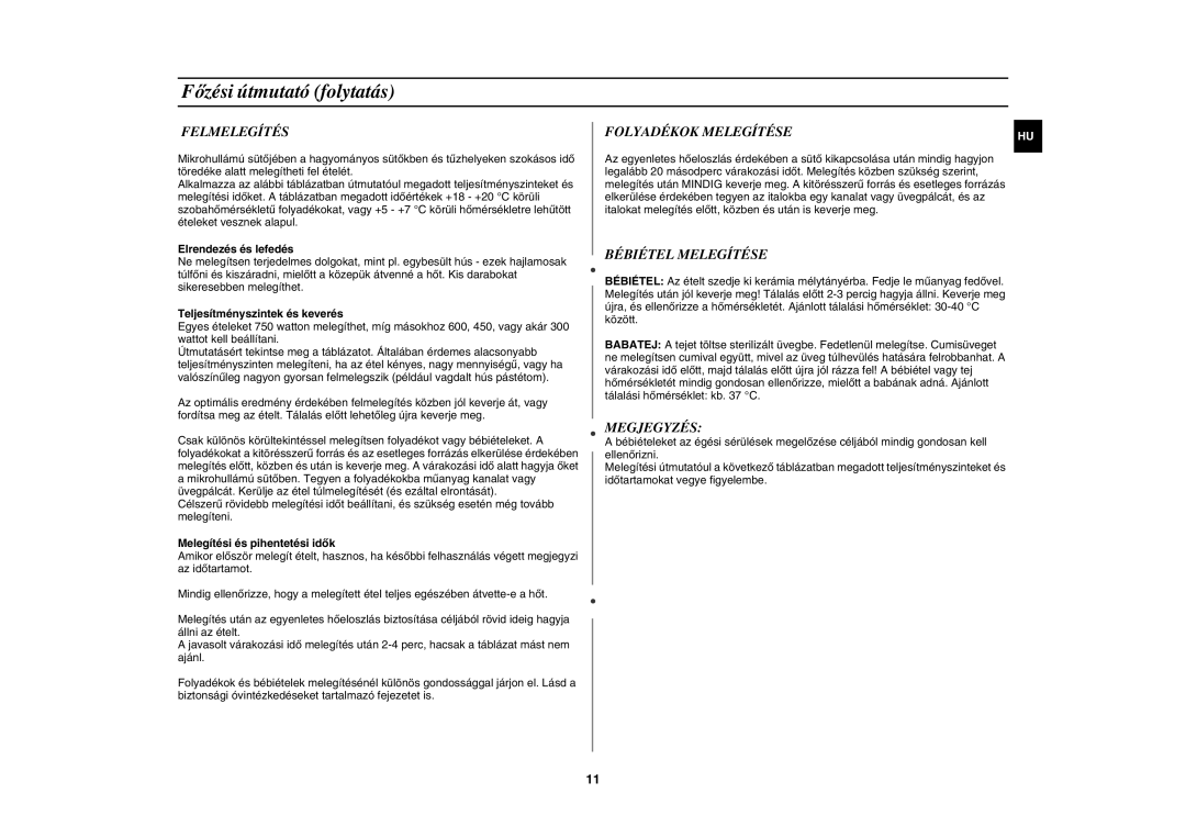 Samsung GW71C-S/XEH, GW71C/XEH manual Felmelegítés, Bébiétel Melegítése, Megjegyzés 