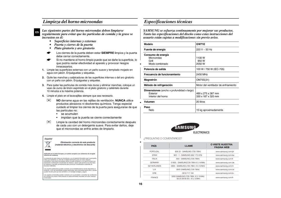 Samsung GW71E-S/XEC manual Limpieza del horno microondas Especificaciones técnicas 