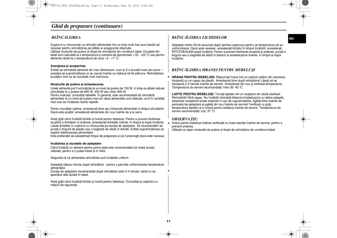 Samsung GW71E/BOL, GW71E-S/XET, GW71E/XEC manual Reîncălzirea Lichidelor, Reîncălzirea Hranei Pentru Bebeluşi, Observaţie 