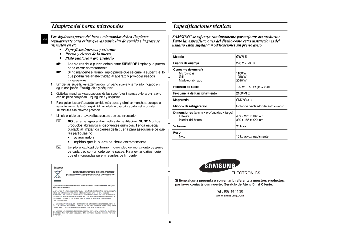 Samsung GW71E/XEC manual Limpieza del horno microondas Especificaciones técnicas 