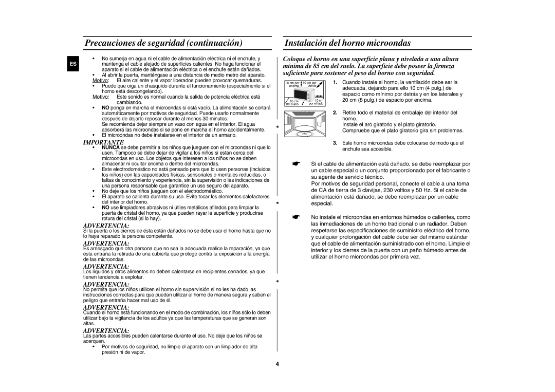 Samsung GW71E/XEC manual Precauciones de seguridad continuación, Instalación del horno microondas, Importante, Advertencia 