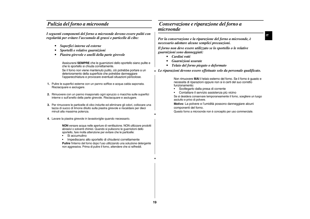 Samsung GW72N/XET, GW72N-S/XET manual Pulizia del forno a microonde, Conservazione e riparazione del forno a microonde 