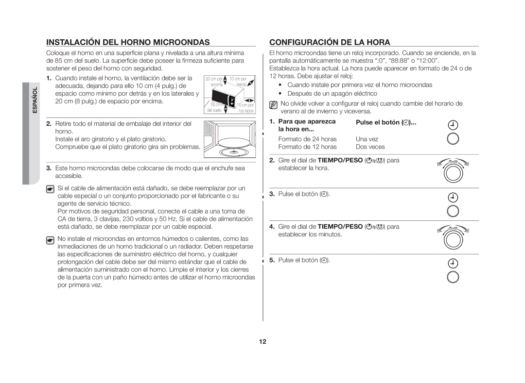 Samsung GW72N/XEG, GW72N/XEC manual Instalación del horno microondas, Configuración de la hora, Pulse el botón 