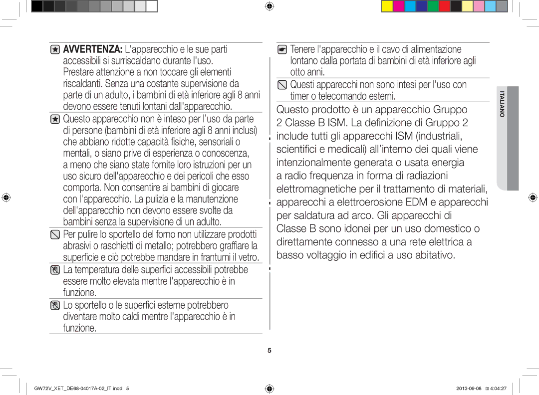 Samsung GW72V-SSX/XET manual La temperatura delle superfici accessibili potrebbe 