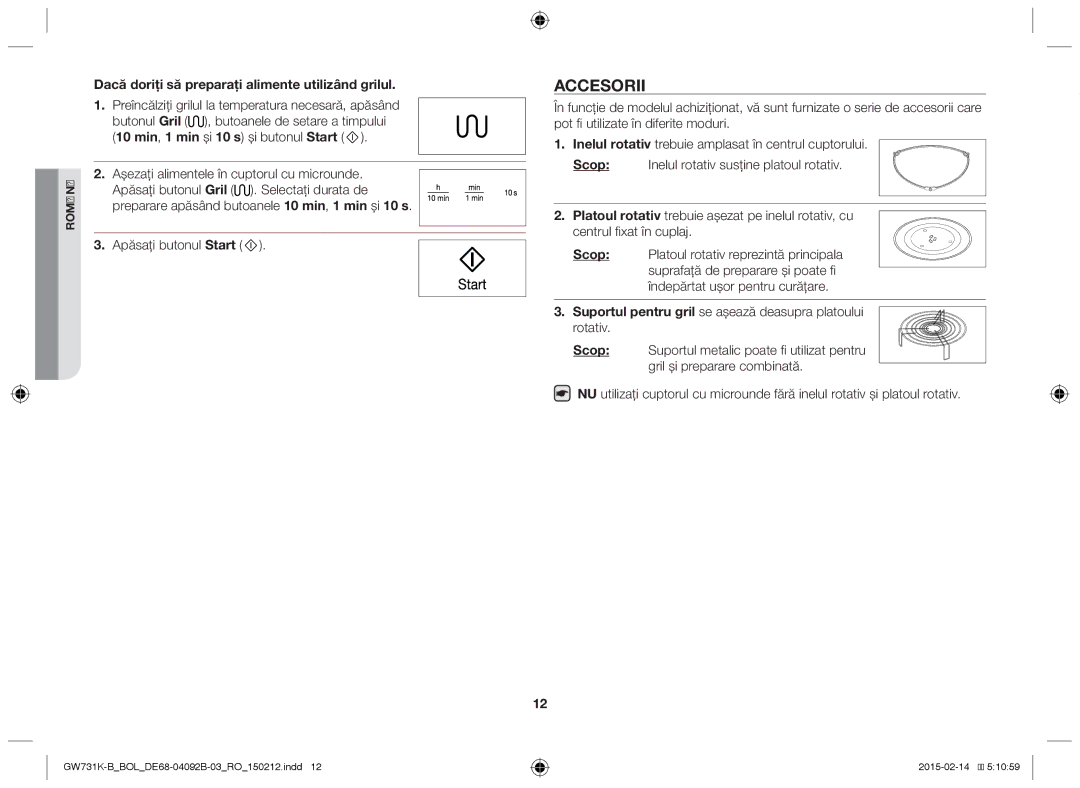 Samsung GW731K-B/BOL manual Accesorii, Dacă doriţi să preparaţi alimente utilizând grilul, Scop 