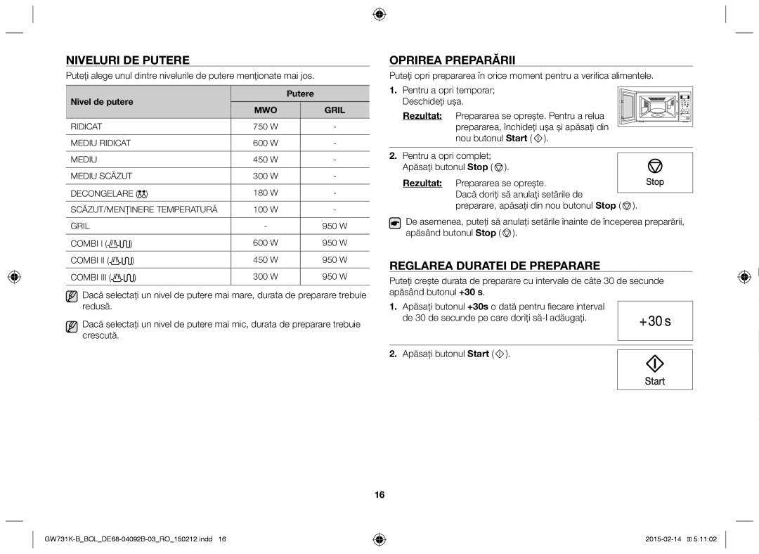 Samsung GW731K-B/BOL manual Niveluri DE Putere, Oprirea Preparării, Reglarea Duratei DE Preparare, Nivel de putere Putere 