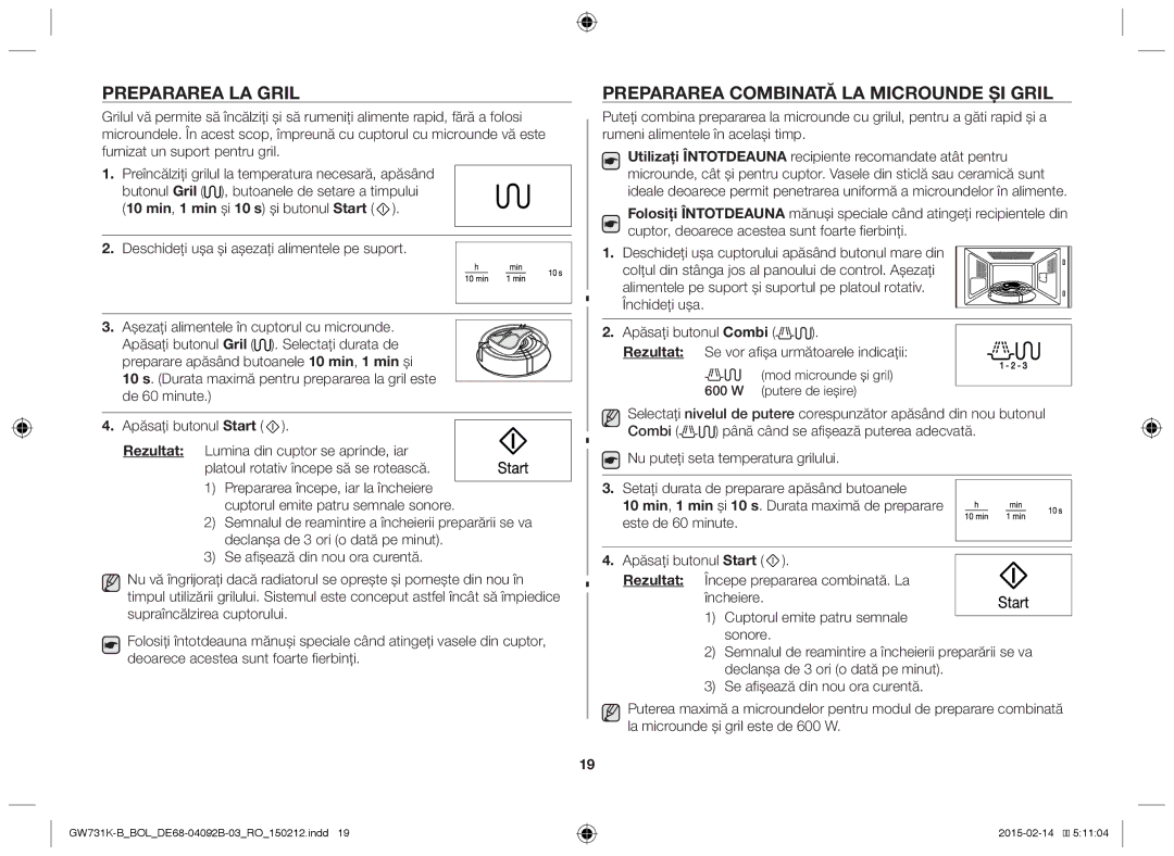 Samsung GW731K-B/BOL manual Prepararea LA Gril, Prepararea Combinată LA Microunde ŞI Gril 