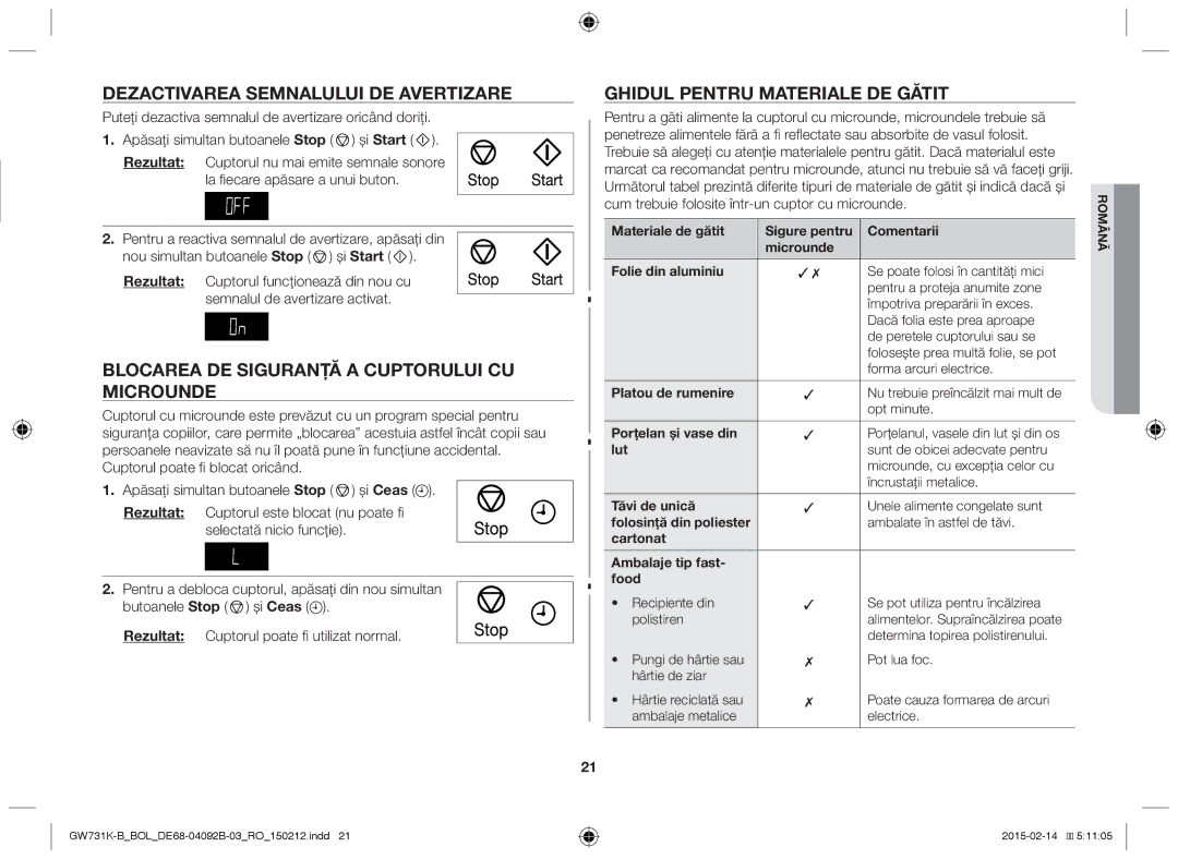 Samsung GW731K-B/BOL manual Dezactivarea Semnalului DE Avertizare, Blocarea DE Siguranţă a Cuptorului CU Microunde 