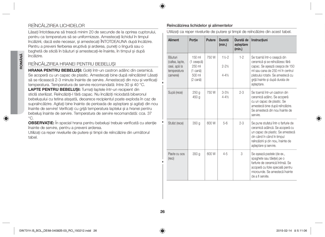 Samsung GW731K-B/BOL manual Reîncălzirea Lichidelor, Reîncălzirea Hranei Pentru Bebeluşi, Aliment Porţie 