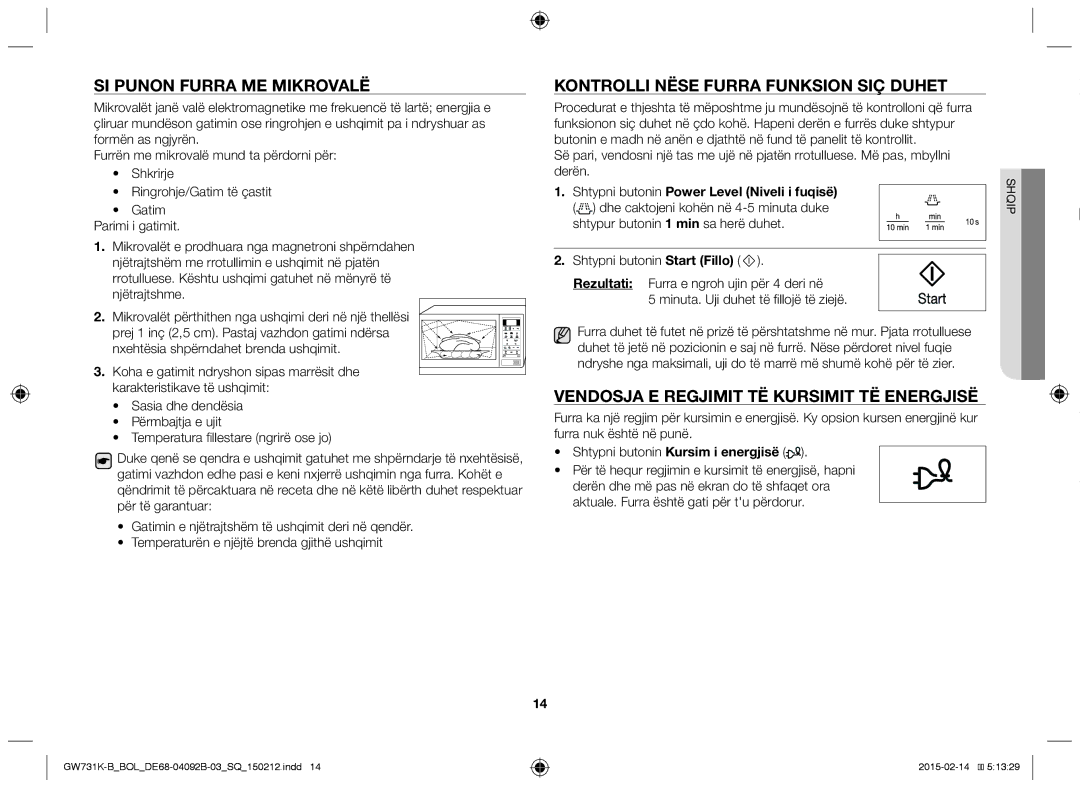 Samsung GW731K-B/BOL manual SI Punon Furra ME Mikrovalë, Kontrolli Nëse Furra Funksion SIÇ Duhet 