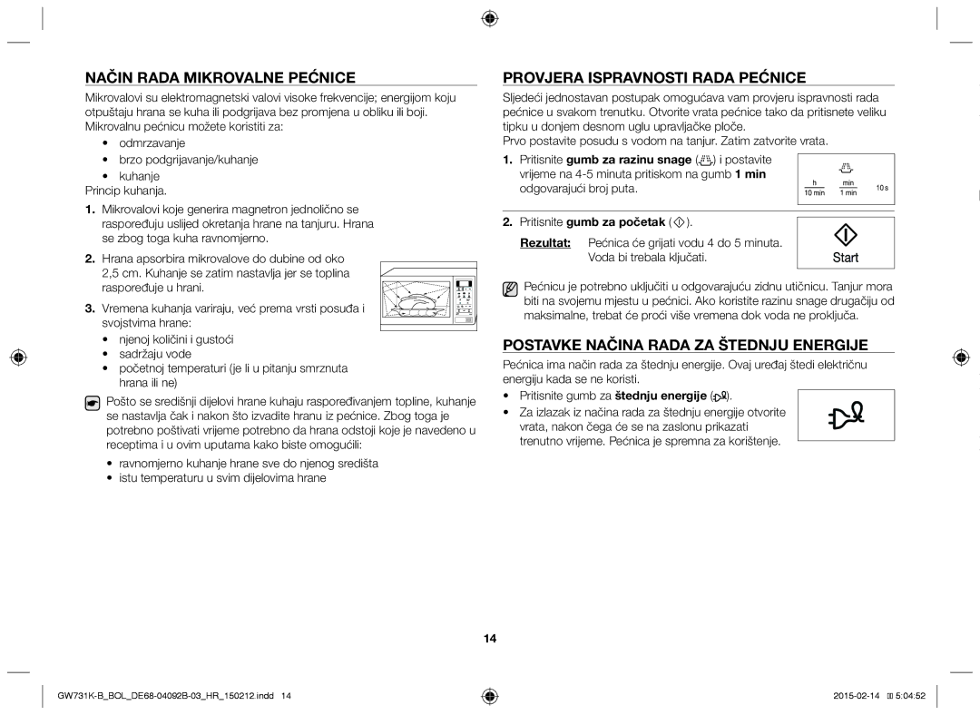 Samsung GW731K-B/BOL manual Način Rada Mikrovalne Pećnice, Provjera Ispravnosti Rada Pećnice 