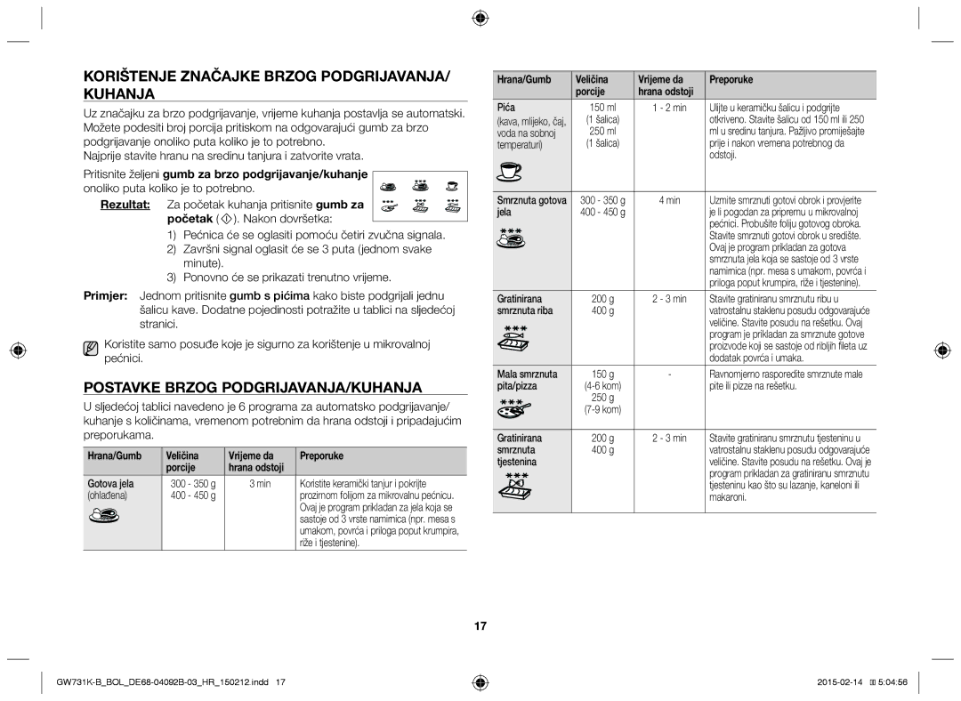 Samsung GW731K-B/BOL manual Korištenje Značajke Brzog PODGRIJAVANJA/ Kuhanja, Postavke Brzog PODGRIJAVANJA/KUHANJA 