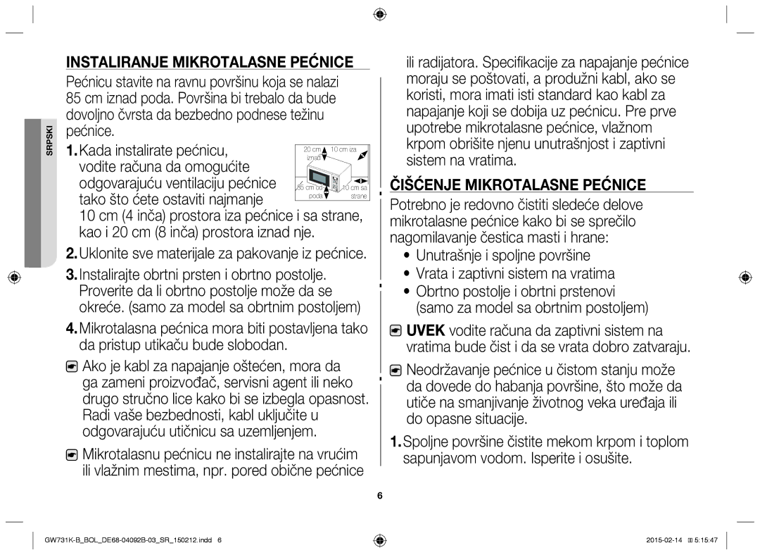 Samsung GW731K-B/BOL manual Vodite računa da omogućite, Tako što ćete ostaviti najmanje, Čišćenje Mikrotalasne Pećnice 