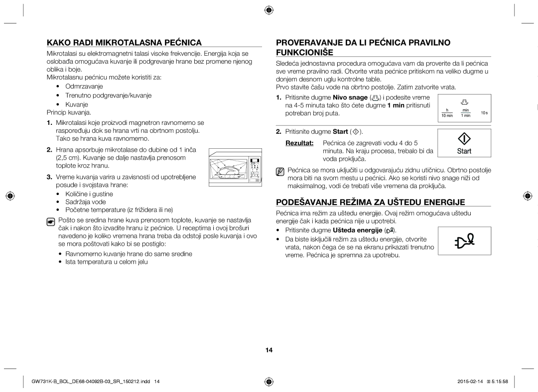 Samsung GW731K-B/BOL manual Kako Radi Mikrotalasna Pećnica, Proveravanje DA LI Pećnica Pravilno Funkcioniše 