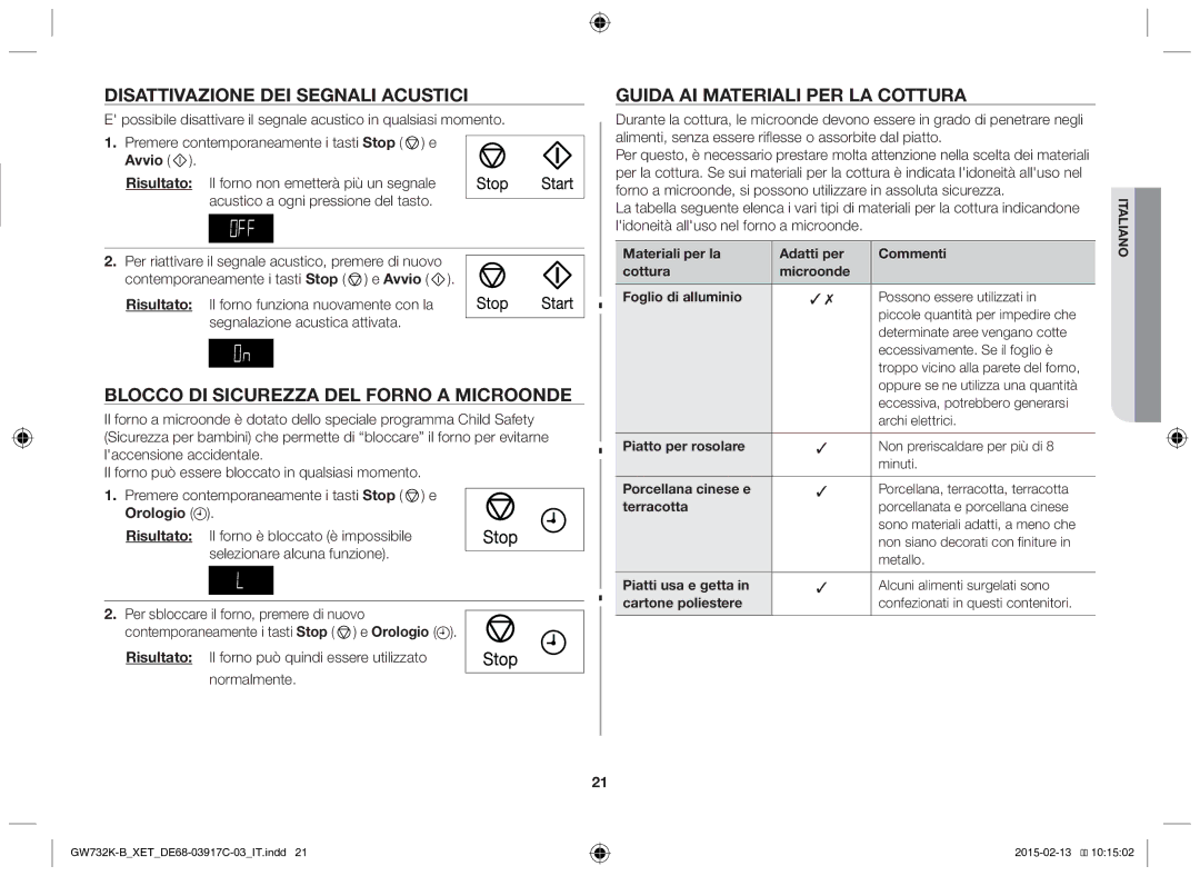 Samsung GW732K/XET manual Disattivazione DEI Segnali Acustici, Blocco DI Sicurezza DEL Forno a Microonde 