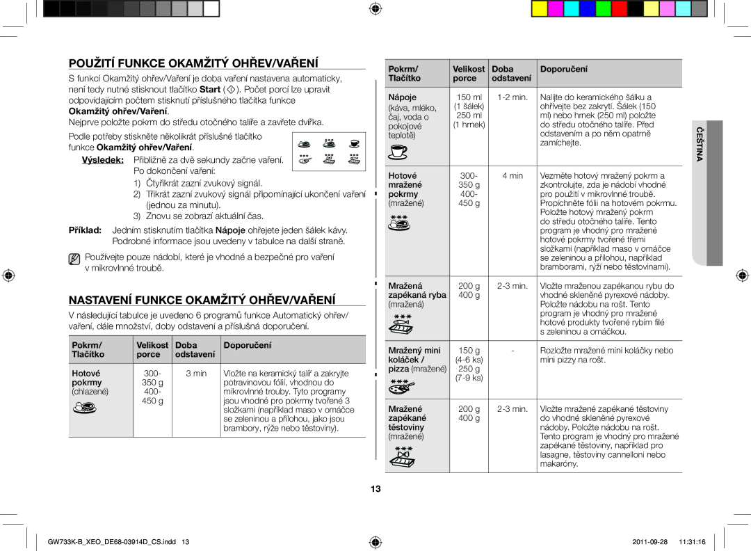 Samsung GW733K-B/XEO manual Použití funkce okamžitý ohřev/vaření, Nastavení funkce okamžitý ohřev/vaření 