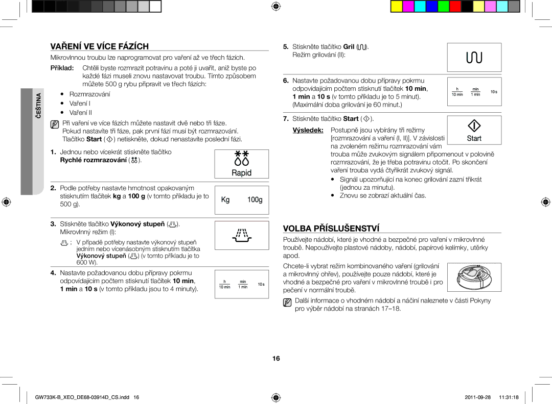 Samsung GW733K-B/XEO manual Vaření ve více fázích, Volba příslušenství, Jednou nebo vícekrát stiskněte tlačítko 