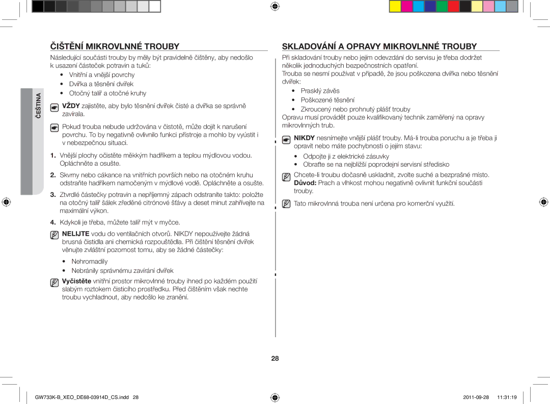 Samsung GW733K-B/XEO manual Čištění mikrovlnné trouby, Skladování a opravy mikrovlnné trouby 