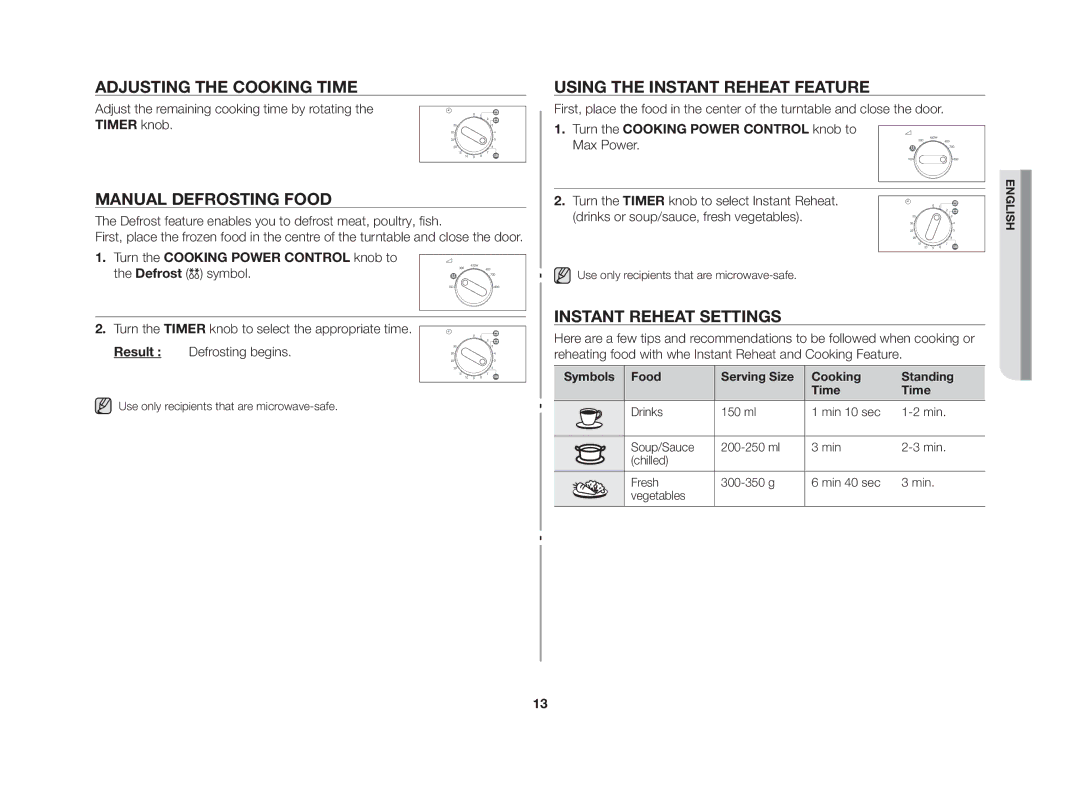 Samsung MW71E-S/SLI, GW73B-S/XEO manual Adjusting the cooking time, Manual defrosting food, Using the instant reheat feature 