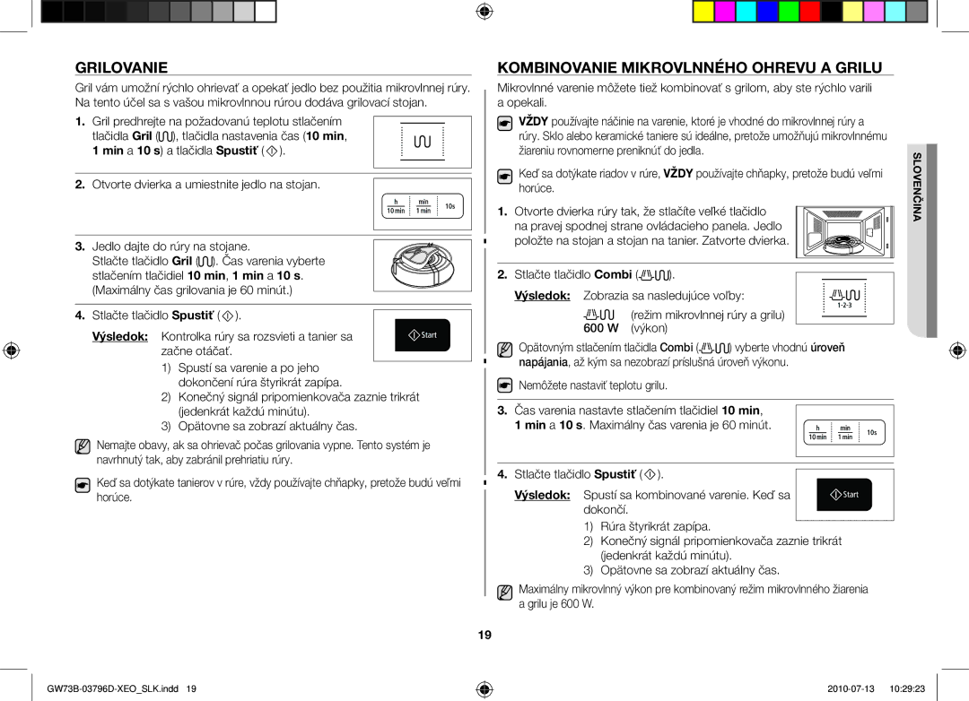 Samsung GW73B/ELE, GW73B/XET, GW73B/XEO manual Grilovanie, Kombinovanie mikrovlnného ohrevu a grilu 