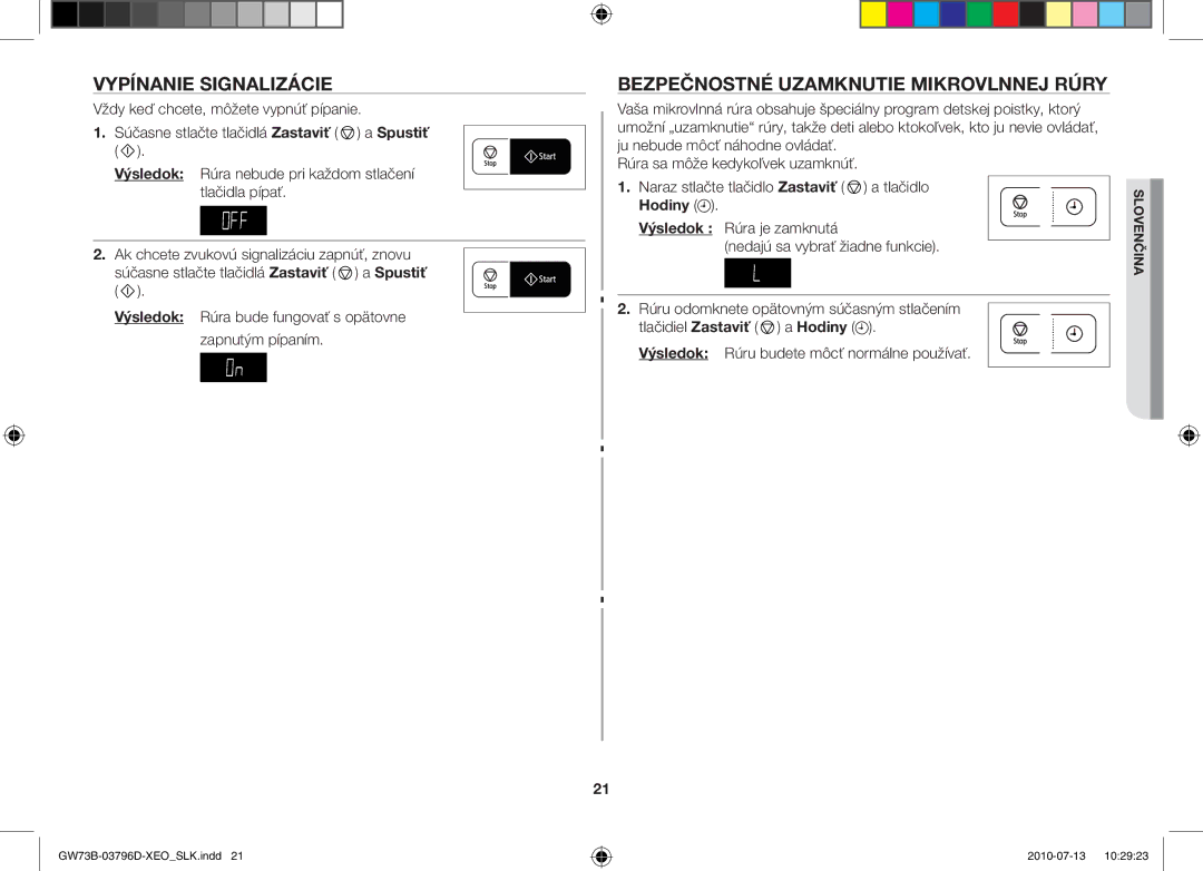 Samsung GW73B/XET, GW73B/ELE, GW73B/XEO manual Vypínanie signalizácie, Bezpečnostné uzamknutie mikrovlnnej rúry, Hodiny 