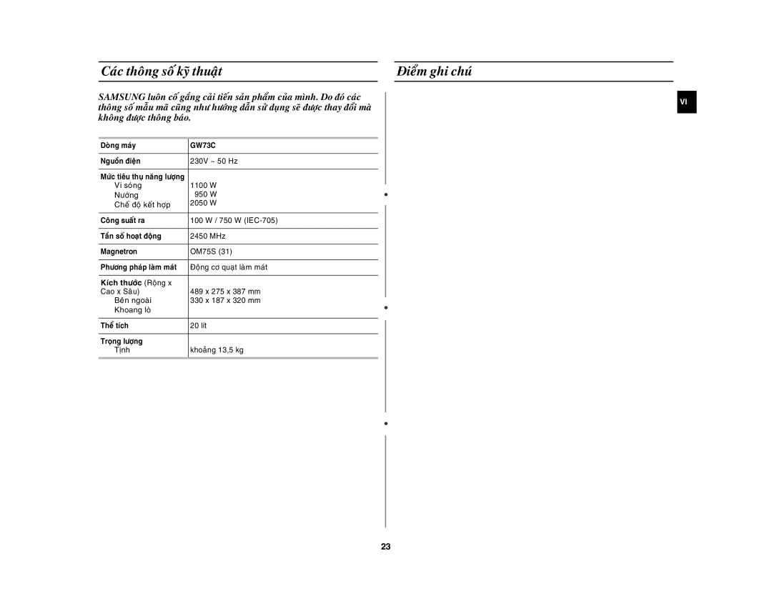 Samsung GW73C-S/XSV manual Caùc thoâng soá kyõ thuaät Ñieåm ghi chuù, Kích thöôùc Roäng 