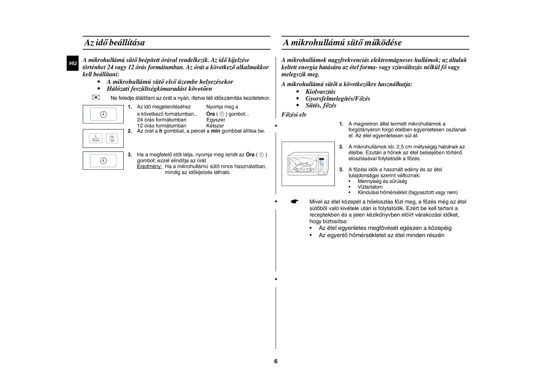 Samsung GW73E-WB/XEH manual Az idő beállítása Mikrohullámú sütő működése, Gyorsfelmelegítés/Főzés, Sütés, főzés, Zési elv 