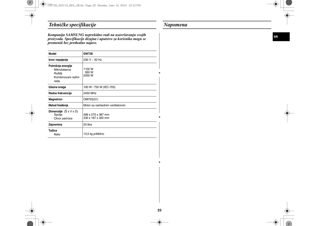 Samsung GW73E-WB/BOL, GW73E-WB/GEN, GW73E-WB/XEH manual Tehni čke specifikacije Napomena 