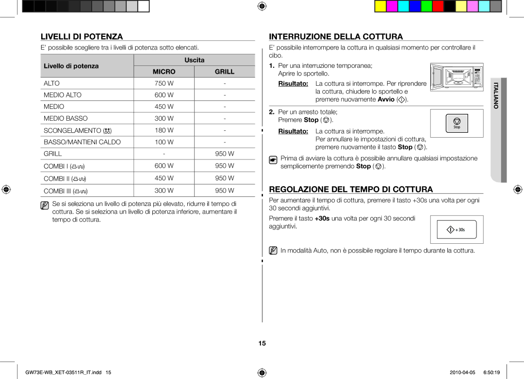 Samsung GW73E/XET manual Livelli di potenza, Interruzione della cottura, Regolazione del tempo di cottura 