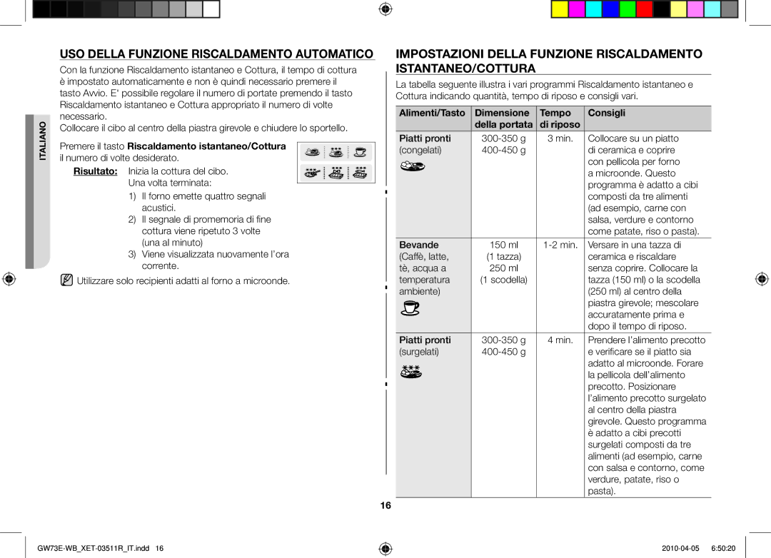 Samsung GW73E/XET manual Uso della funzione riscaldamento automatico, Alimenti/Tasto Dimensione Tempo Consigli 