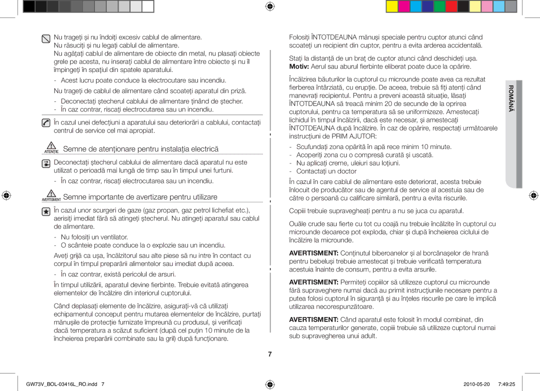Samsung GW73V/BOL manual Atenţie Semne de atenţionare pentru instalaţia electrică 