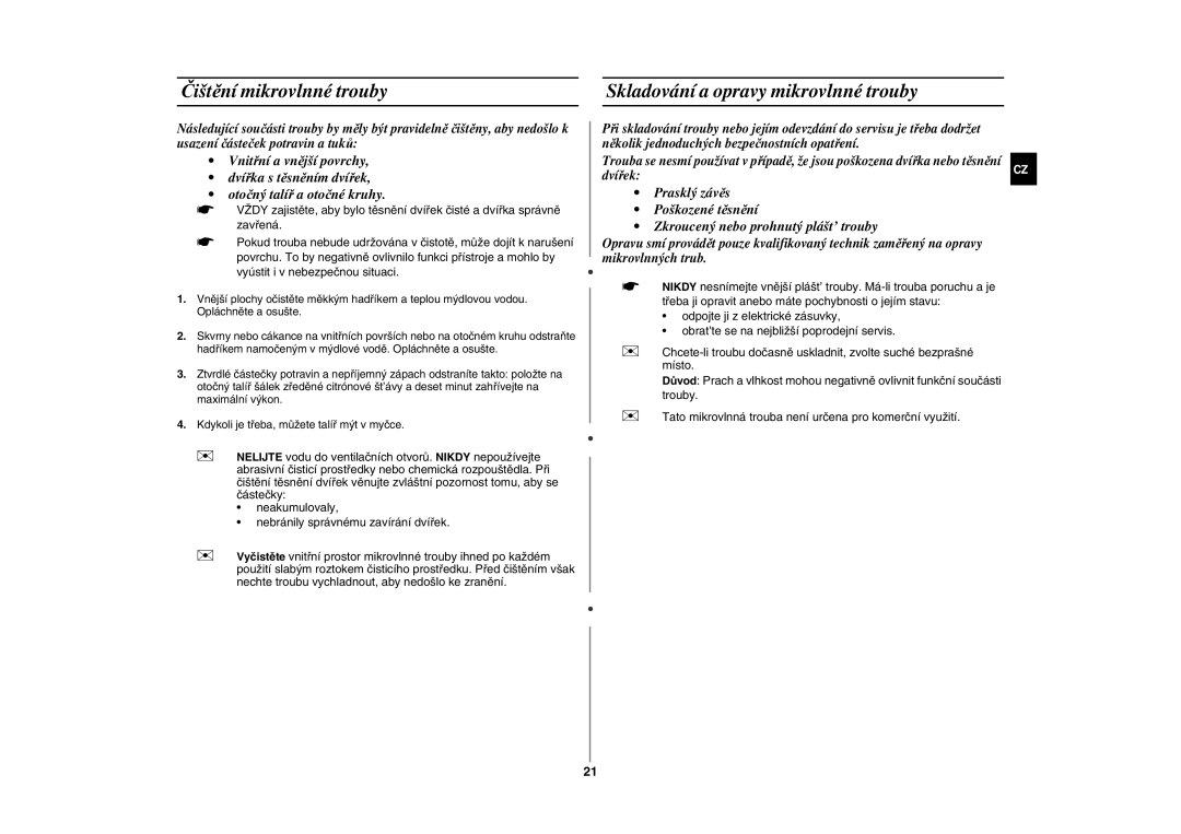 Samsung GW76N-SP/XEH manual Čištění mikrovlnné trouby, Skladování a opravy mikrovlnné trouby 