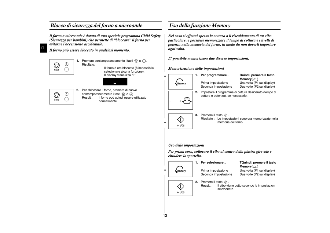 Samsung GW76N-SS/XET manual Blocco di sicurezza del forno a microonde, Uso della funzione Memory, Per programmare 