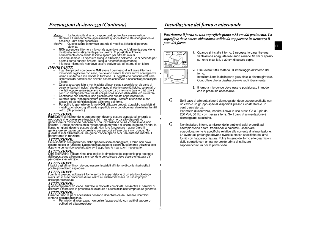 Samsung GW76NMT/XET manual Precauzioni di sicurezza Continua, Installazione del forno a microonde, Importante, Attenzione 