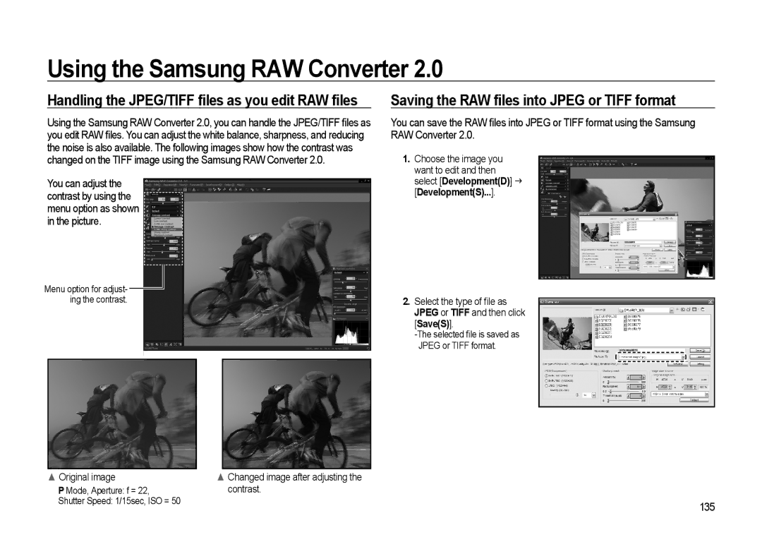 Samsung GX-20 manual Saving the RAW ﬁles into Jpeg or Tiff format, Handling the JPEG/TIFF ﬁles as you edit RAW ﬁles, 135 