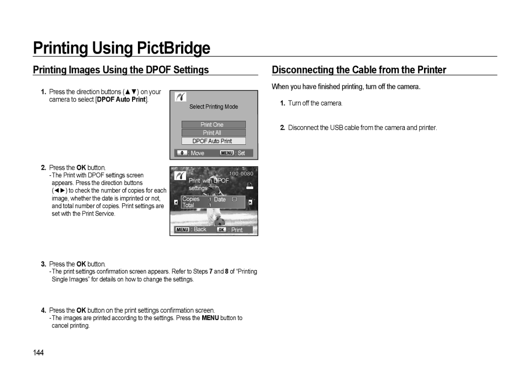 Samsung GX-20 manual Printing Images Using the Dpof Settings, Disconnecting the Cable from the Printer, 144 