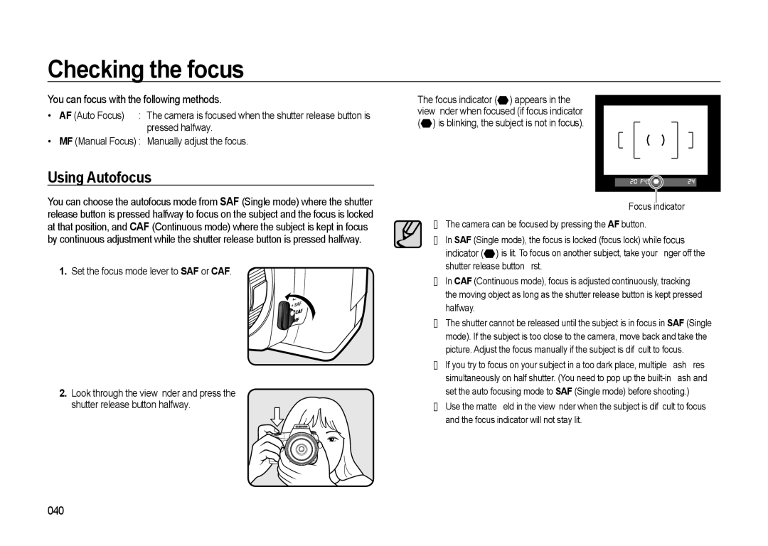 Samsung GX-20 manual Checking the focus, Using Autofocus, You can focus with the following methods, 040 