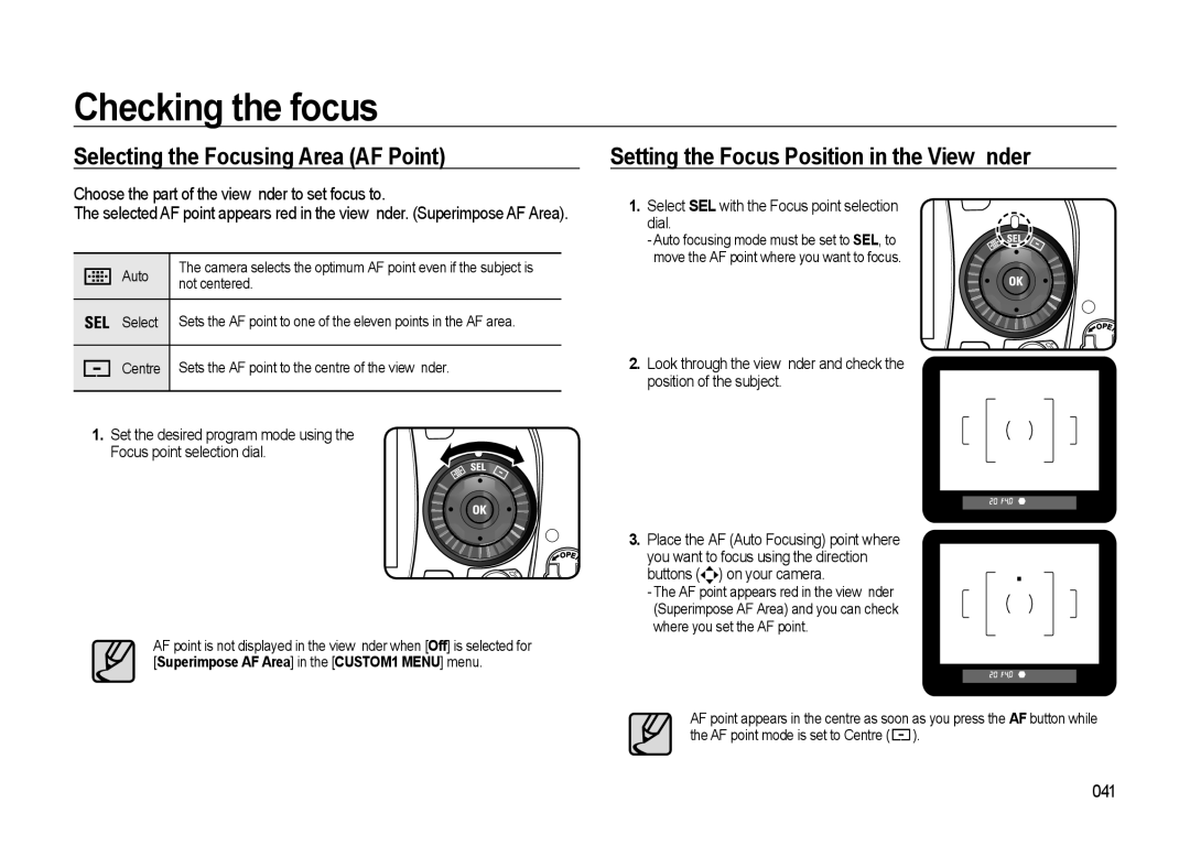 Samsung GX-20 manual Selecting the Focusing Area AF Point, Setting the Focus Position in the Viewﬁnder, 041 